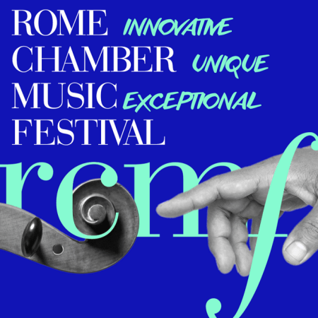 ROME CHAMBER MUSIC FESTIVAL SATURDAY 20 JUNE